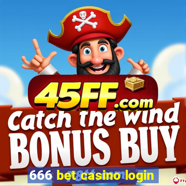 666 bet casino login
